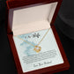 To My Wife - Your Smile Brightens My Day - Love Knot Necklace