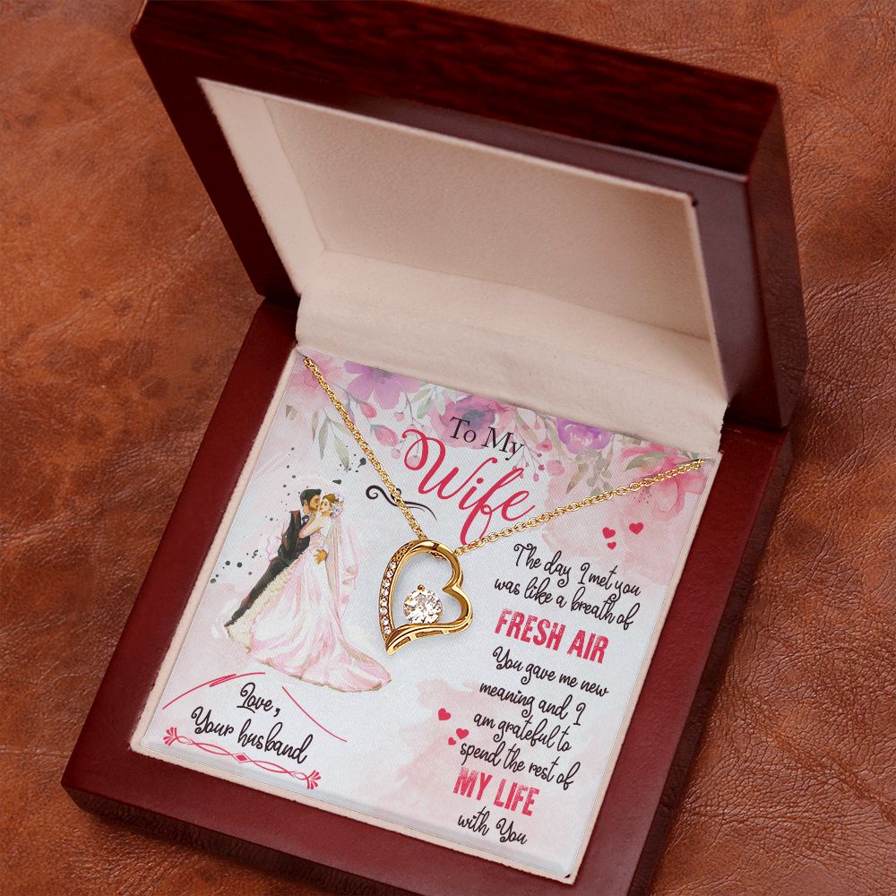 To My Wife - Breath of Fresh Air - Forever Love Necklace