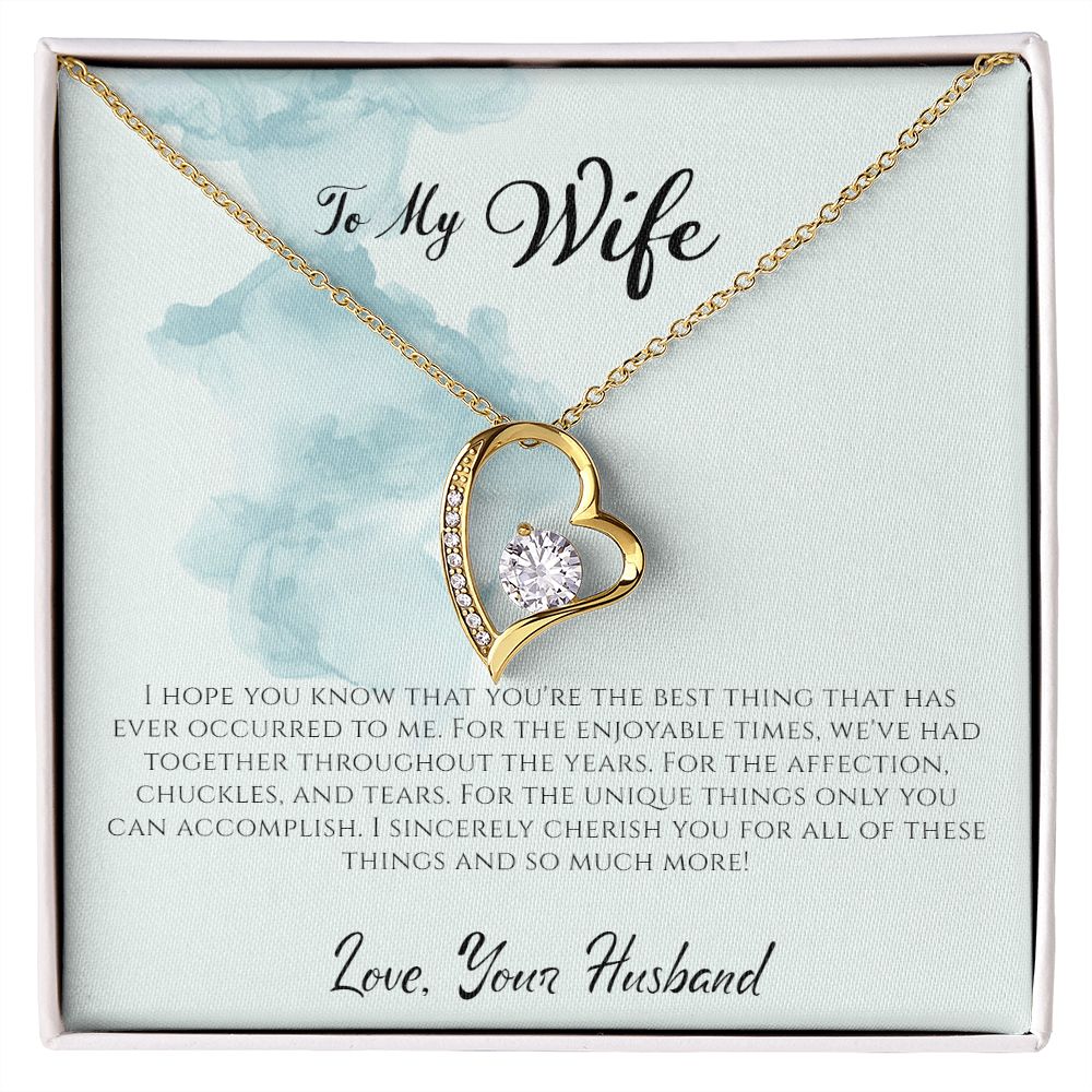 To My Wife - Affection, Chuckles, and Tears - Forever Love Necklace